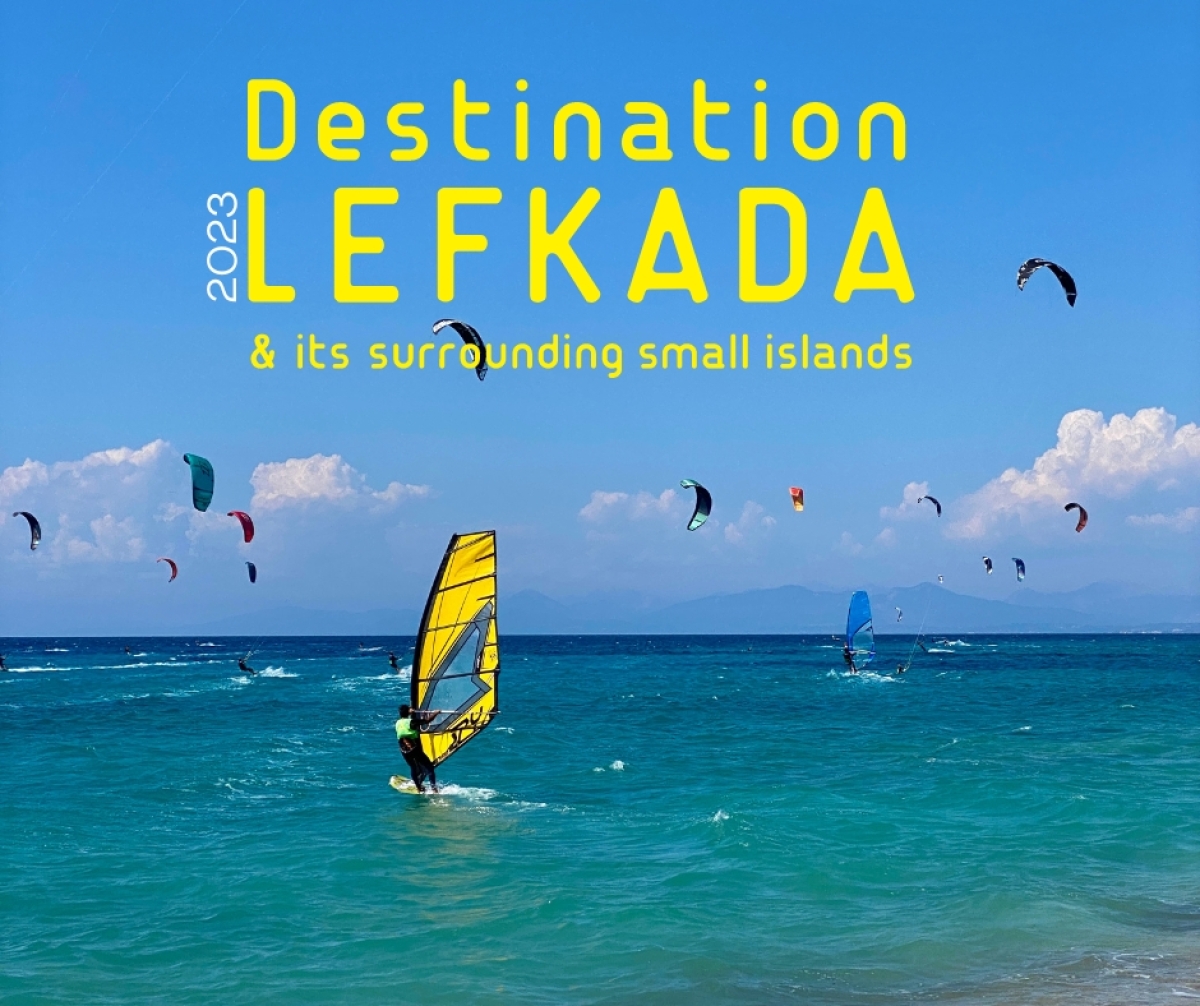 Destination Lefkada 2023: ο απόλυτος δωρεάν οδηγός της Λευκάδας μόλις κυκλοφόρησε!